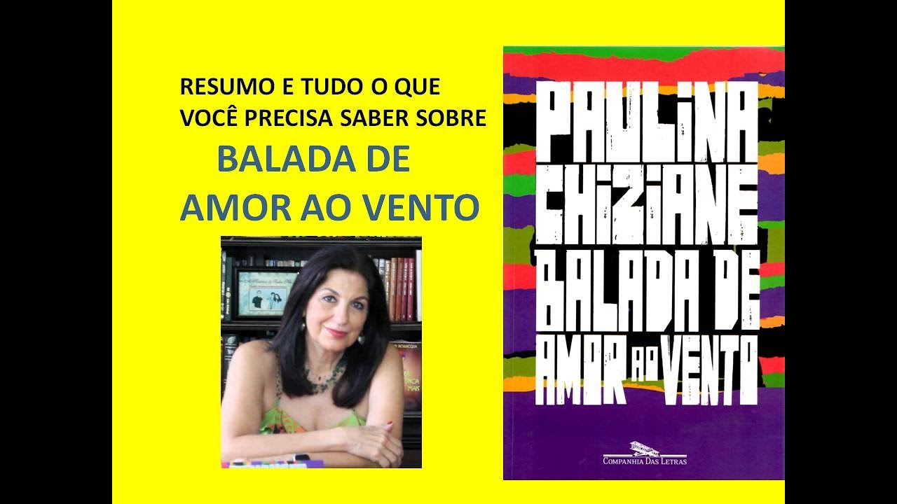 Resumo de BALADA DE AMOR AO VENTO - Profa Dra pela USP Miriam Bevilacqua