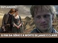 OUTLANDER | TEREMOS UM FINAL TRÁGICO?! | TEORIAS SOBRE O FIM DE OUTLANDER  | Thamy Almeida