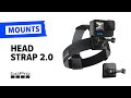 How To Use Head Strap 2 0 GoPro Mounts Accessories How To Use Head Strap 2 0 GoPro Mounts Accessories