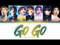 BTS Go Go Lyrics (방탄소년단 고민보다 Go 가사) [Color Coded Lyrics/Han/Rom/Eng]