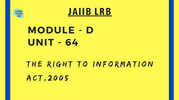 JAIIB LRB UNIT 64 THE RIGHT TO INFORMATION ACT 2005 IN TAMIL@learninsideout