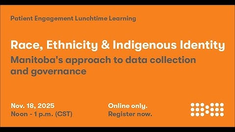 Race, Ethnicity & Indigenous Identity: Manitoba