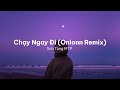 《和訳》𝙏𝙞𝙠 𝙏𝙤𝙠で流行ってる曲 |  Chạy Ngay Đi (Onionn Remix ) - Sơn Tùng M-TP