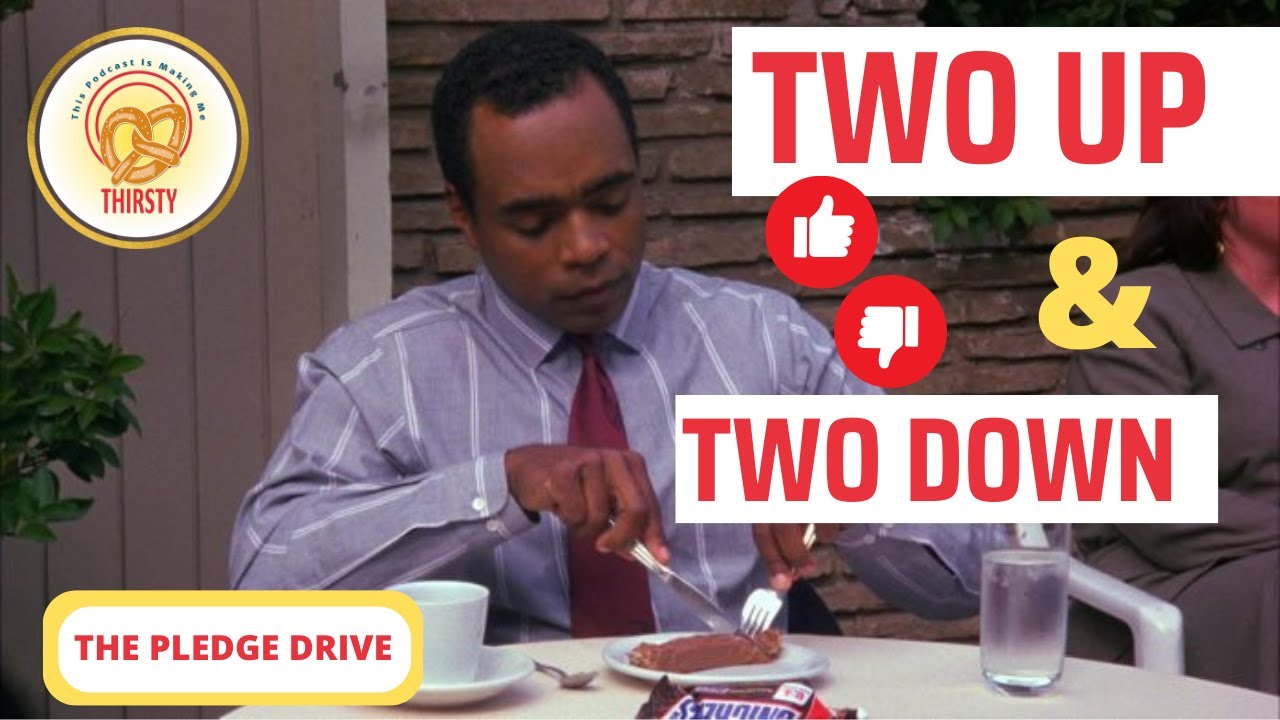 Seinfeld Podcast | Two Up and Two Down | The Pledge Drive