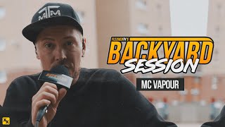 MC Vapour - Backyard Session