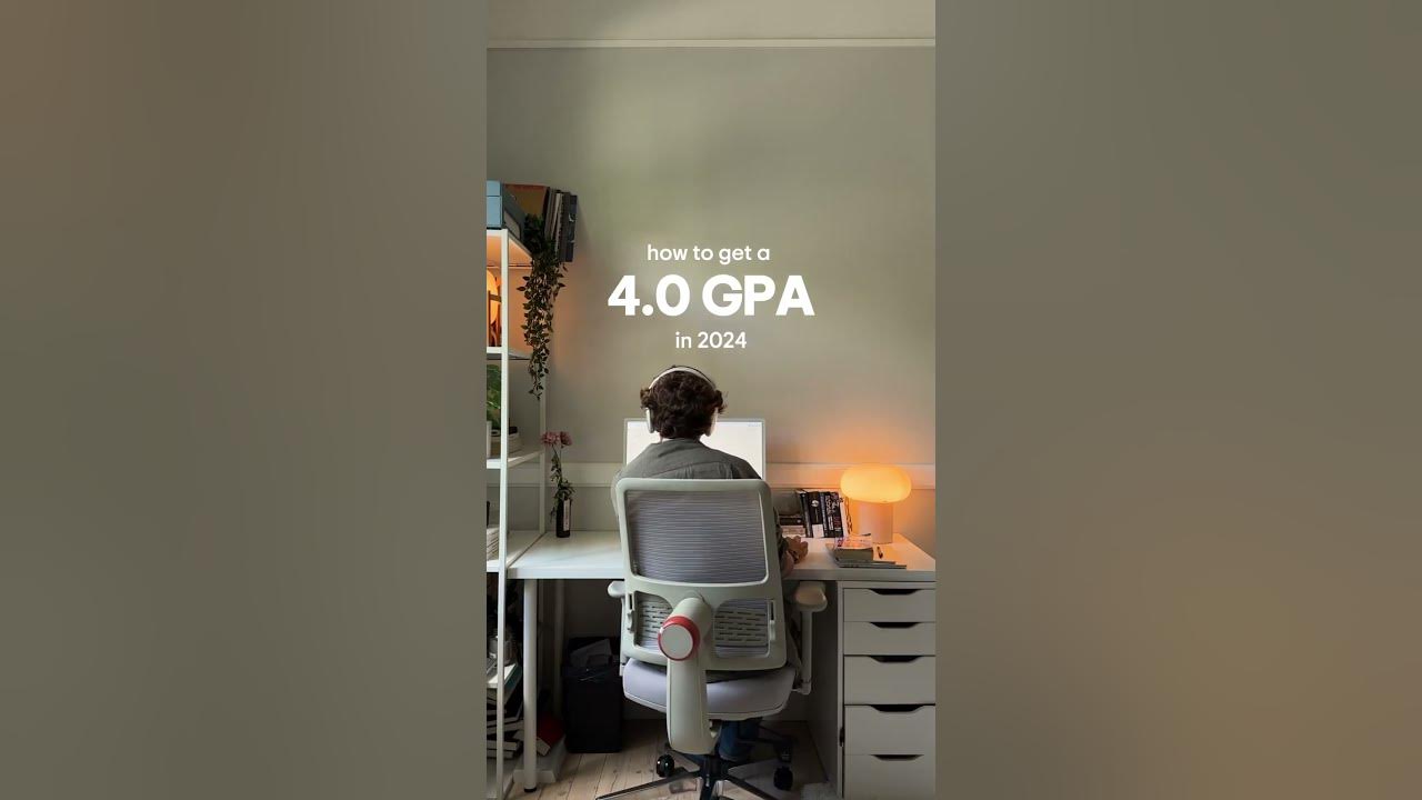 How To Get 4.0 Gpa