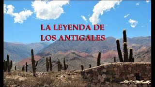 La Leyenda De Los Antigales