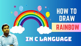 HOW TO DRAW 🌈 RAINBOW IN C LANGUAGE|C Graphics Tutorials|Graphics In C language|Programmersbhava