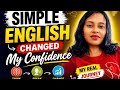 Simple English changed my confidence 💯🎯