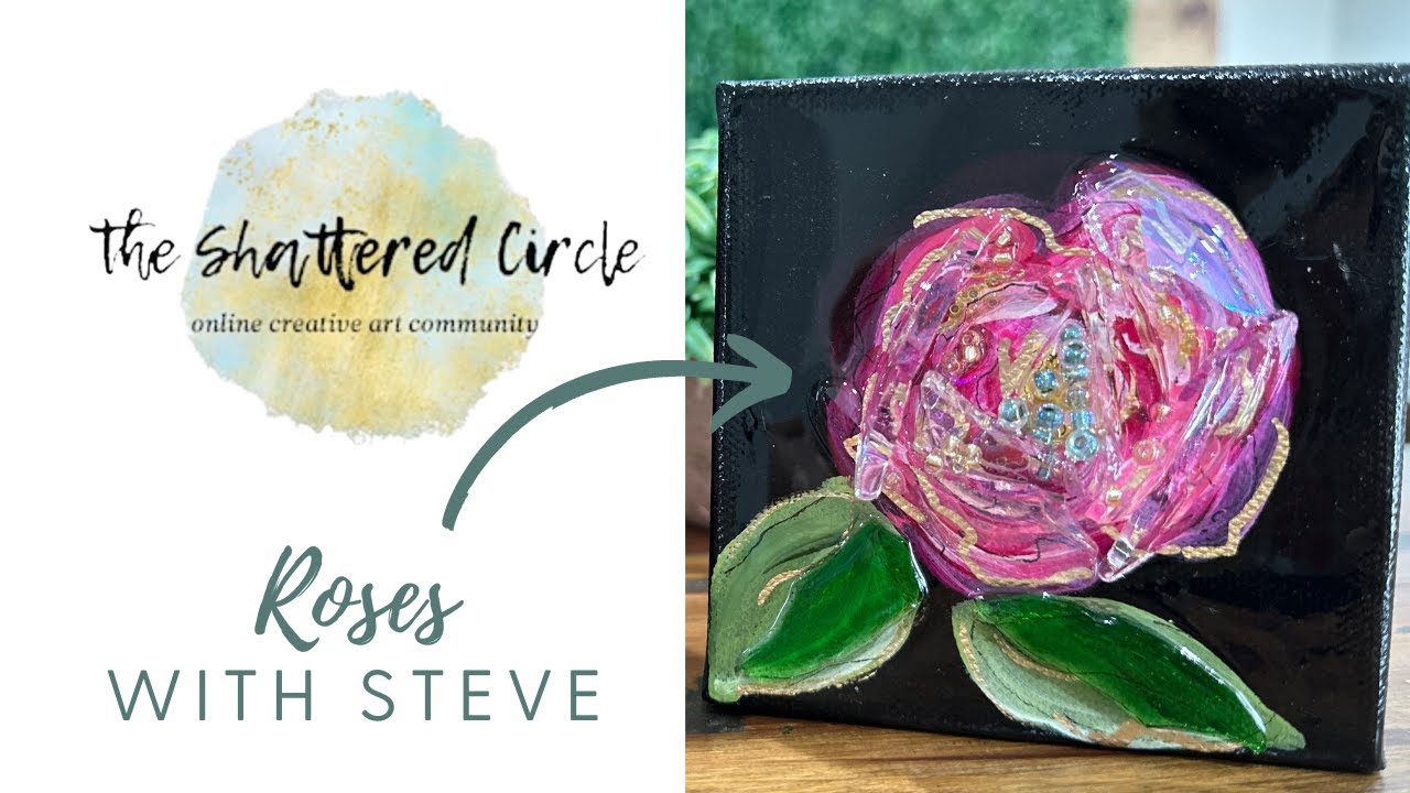 Roses with Steve (Beginner Glass & Resin Art Tutorial) - YouTube