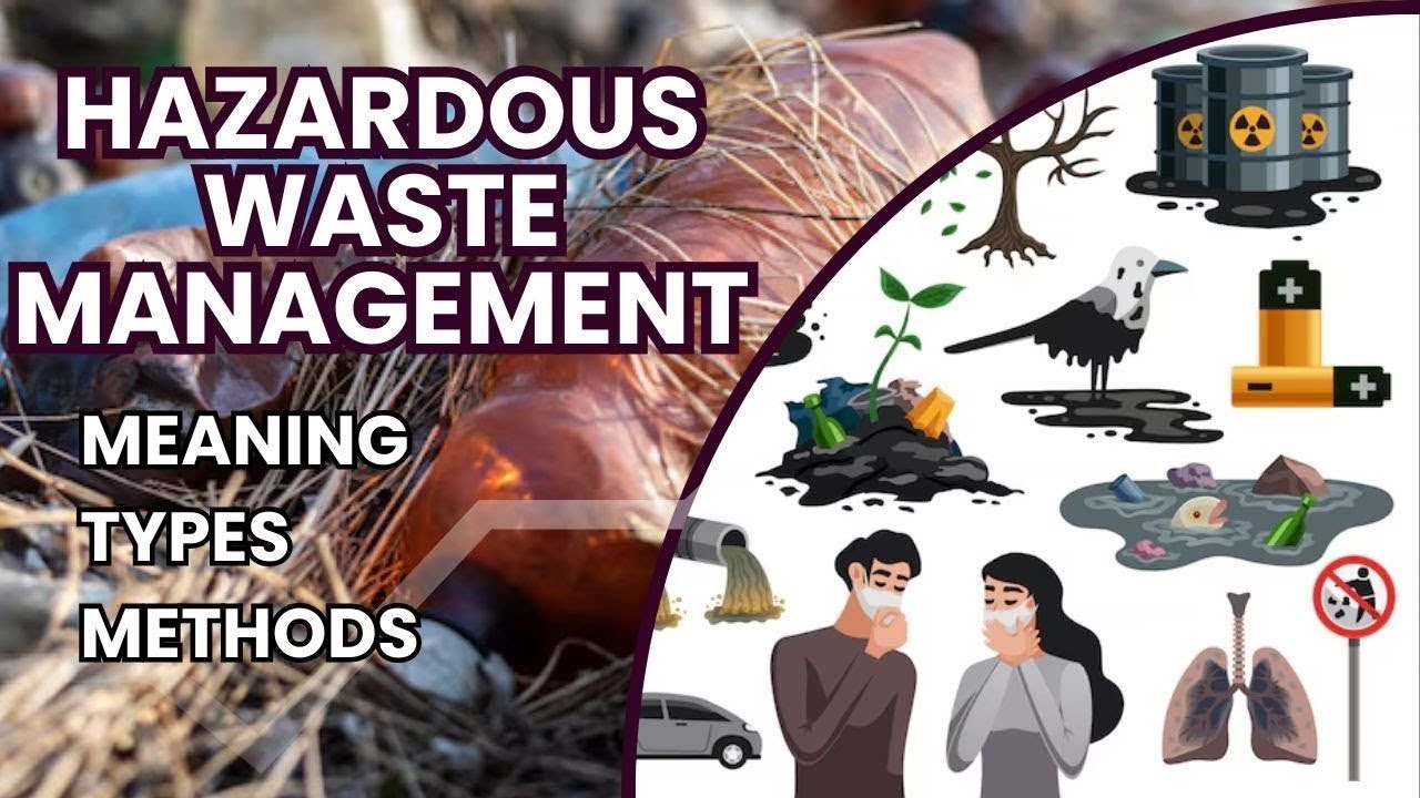 Hazardous Waste Management in Hindi | Meaning | Types | Methods with Free PPT Presentation