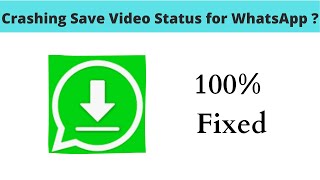 Fix Auto Crashing Save Status App/Keeps Stopping App Error in Android Phone| Apps stopped on Android