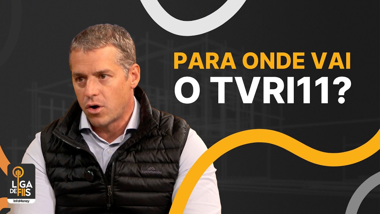 Como o fundo imobiliário TVRI11 está reposicionando sua tese? | Liga de FIIs