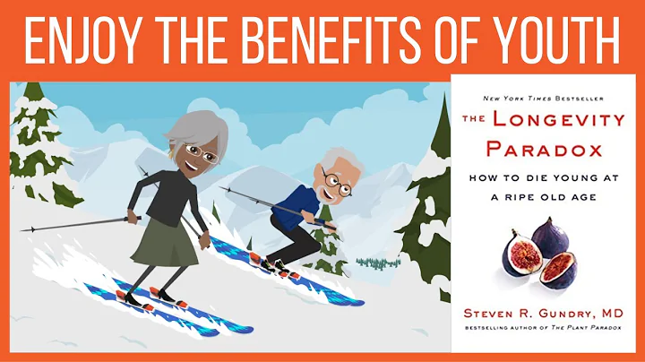 The Longevity Paradox - How to take care of your microbiome - Steven Gundry, MD - Book summary