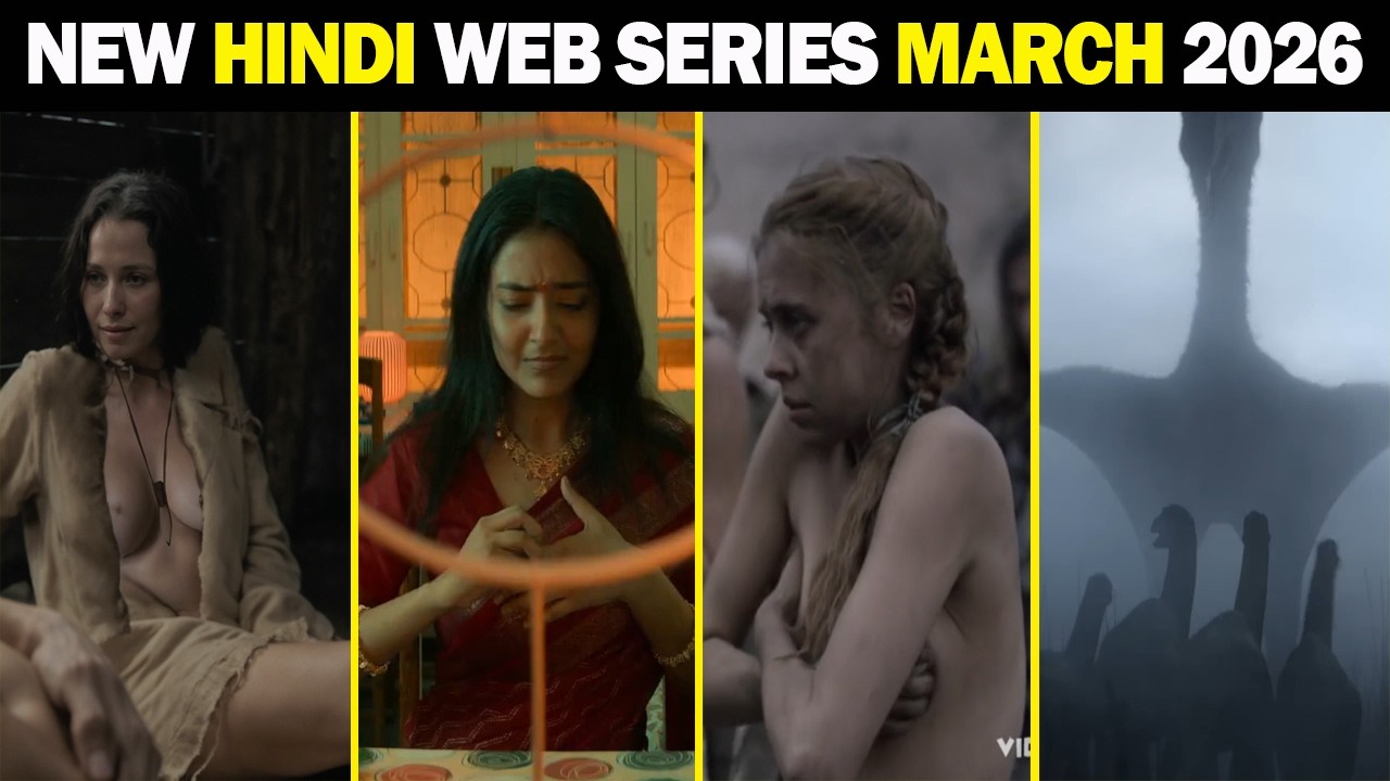 Top 10 New Release Intense Hindi Web Series March 2026