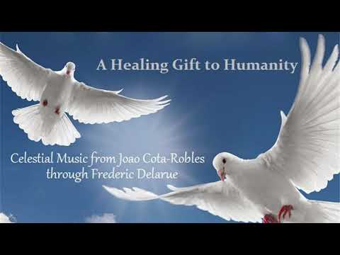 Musical Rupture - A Healing Gift to Humanity - Joao Cota-Robles - Frederic Delarue