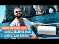 MINHAS FÉRIAS EM CAPRI, UM DOS DESTINOS MAIS LUXUOSOS DA EUROPA