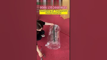 How to Assemble Transparent Honey Extractor