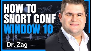 Snort Windows 10 Configuration Validation