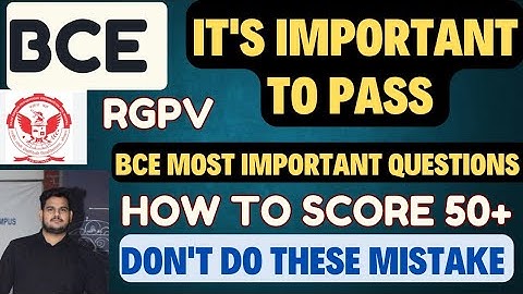 RGPV BCE Most Important Questions | RGPV Basic Computer Engineering How to Pass Don