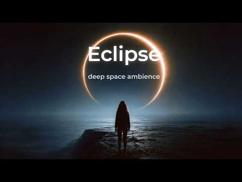 Cosmic Eclipse | Deep Relax Music for Sleep & Focus | Relaxing Space Soundscape