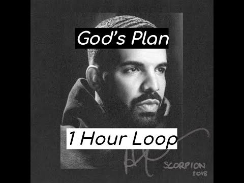 Drake - God's Plan (1 Hour Version)