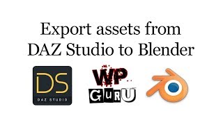 Exporting assets from DAZ Studio to Blender (and back) Exporting assets from DAZ Studio to Blender (and back)
