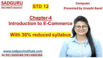 STD-12|CH-4|Introduction To E-commerce