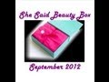 She said beauty box september 2012  unboxing