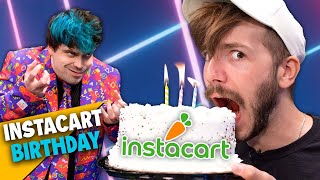 Birthday Presents From Instacart? (What're Those: Shopping Spree)