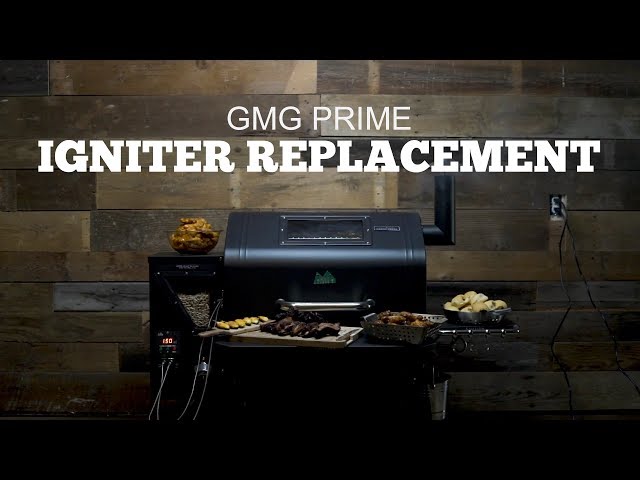 Green Mountain Grills Prime Support | Igniter Replacement