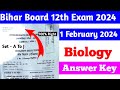 Bihar Board 12th Biology Answer Key 2024 | Inter Biology Answer Key 1 February 2024 Set A To J