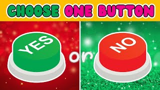 Choose One Button- YES or NO Challenge (25 Hardest Choices EVER!) @QUIZCRACKER-24