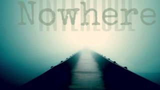 Nowhere (Interlude) | Link in Description