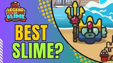 POSEIDON IS HERE! BEST SLIME? - Legend of Slime: Idle RPG War