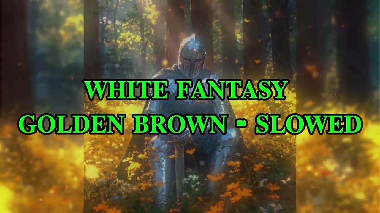 𝐖𝐇𝐈𝐓𝐄 𝐅𝐀𝐍𝐓𝐀𝐒𝐘 𝐆𝐎𝐋𝐃𝐄𝐍 𝐁𝐑𝐎𝐖𝐍 - 𝐒𝐋𝐎𝐖𝐄𝐃