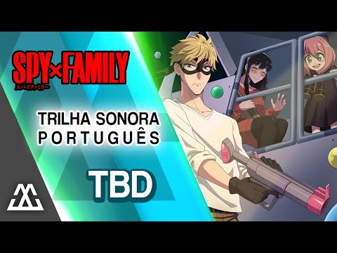 SPY x FAMILY - Encerramento 2 em Português (Shikisai)