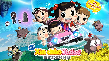 🌊XIN CHÀO JADOO: BÍ MẬT ĐẢO JEJU | Dự Kiến Khởi Chiếu: 1.1.2025 / Xin Chào Jadoo