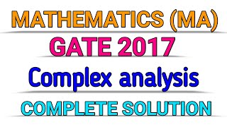 Famous GATE 2017 ||  COMPLEX ANALYSIS || MATHEMATICS (MA) ||SOLUTION Profile