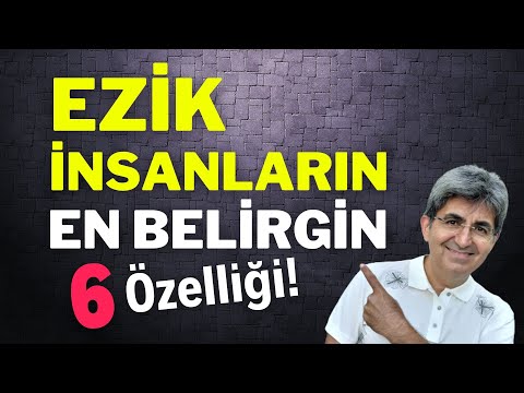 EZİK İNSANLARIN EN BELİRGİN 6 ÖZELLİĞİ! | Canten Kaya Videoları