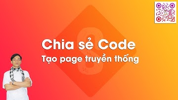 chia sẻ code tạo page truyền thống  BinhSniper
