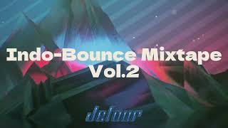 Indo Bounce Mixtape Vol.2 | Cartel Mixtape Becak/Dutch By Jefour