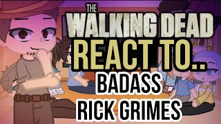 TWD S1 Characters React To Badass Rick Grimes 😱 -Read description-
