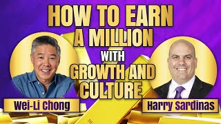 How to Earn a Million with Growth and Culture