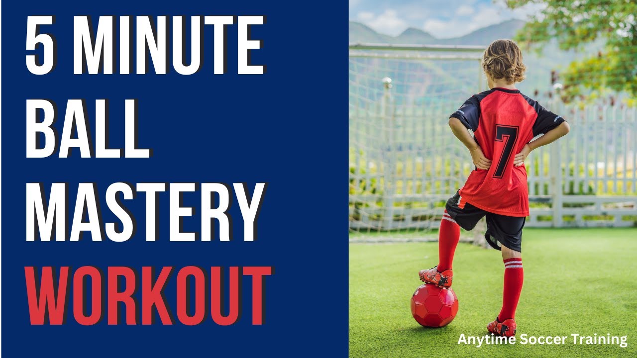 Improve Your Ball Control in 5 Minutes | Quick Follow-Along Mastery ...