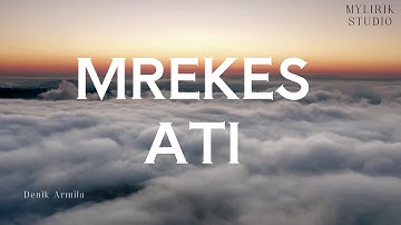 MREKES ATI - Denik Armila || Kendang Kempul Banyuwangi || Video Lirik