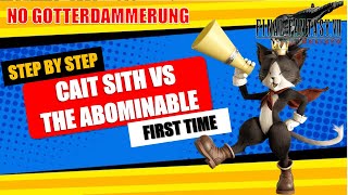 Step by Step Guide: Cait Sith Vs The Abominable [No Gotterdammerung] - Final Fantasy VII Rebirth