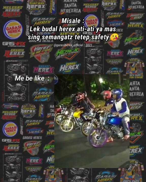 STORY WA BALAPAN HEREX TERBARU 2021 TERKEREN