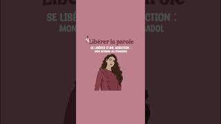 Se libérer d’une addiction: mon sevrage au tramadol Libérer la parole #podcast #addiction #tramadol