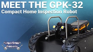 Compact Inspection Robot - Meet the GPK-32 - SuperDroid Robots